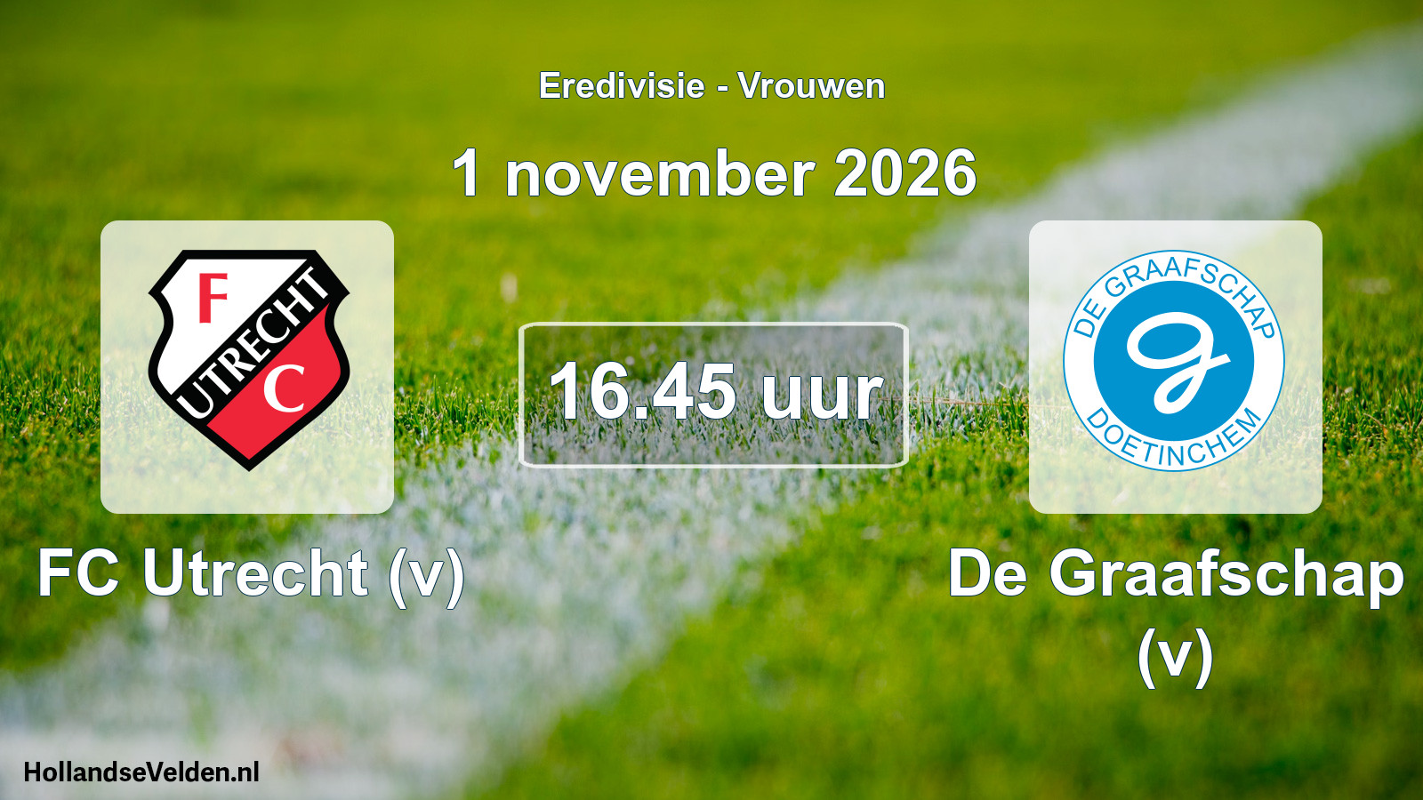 Scheduled Match: FC Utrecht (v) - De Graafschap (v) (1 November 2026)