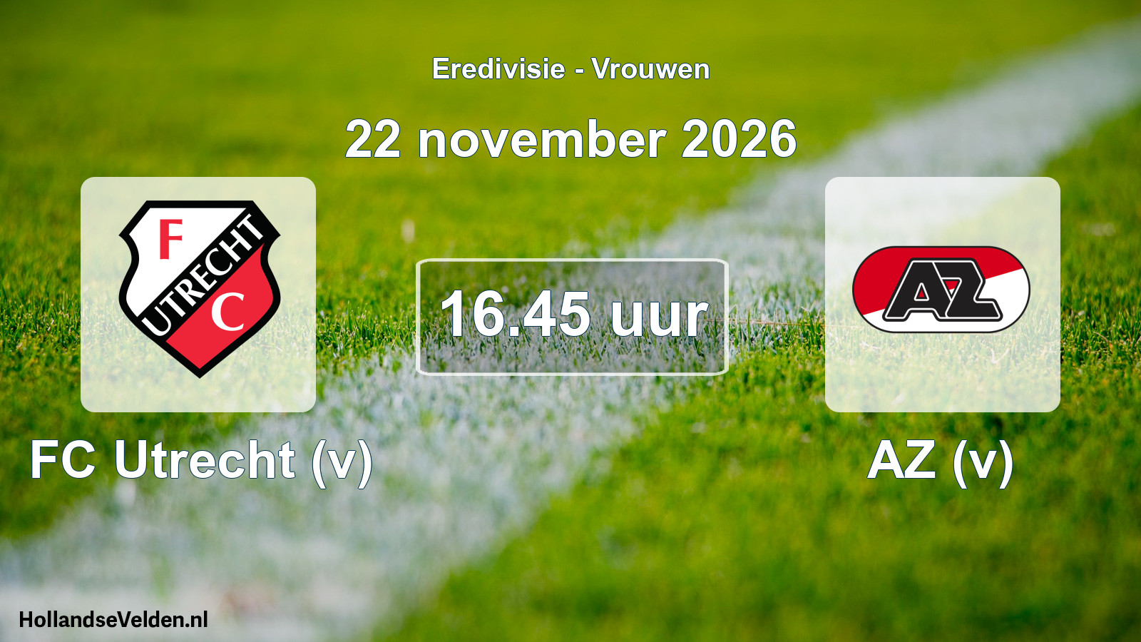 Scheduled Match: FC Utrecht (v) - AZ (v) (22 November 2026)