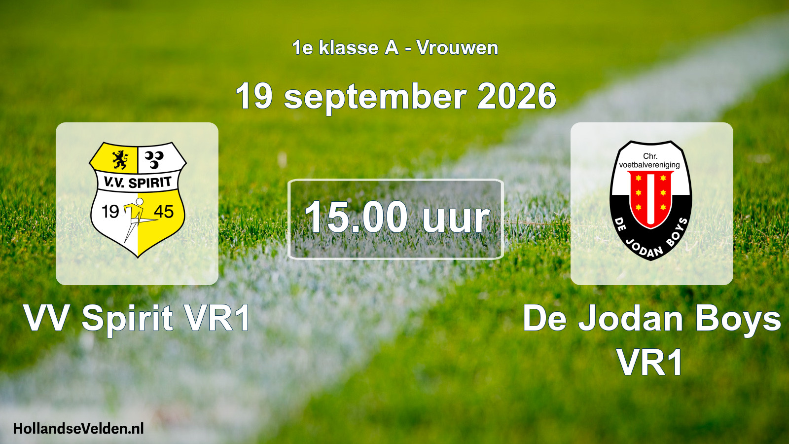 Geplande wedstrijd: VV Spirit VR1 - De Jodan Boys VR1 (19 september 2026)