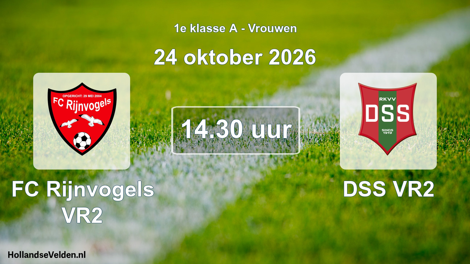 Geplande wedstrijd: FC Rijnvogels VR2 - DSS VR2 (24 oktober 2026)