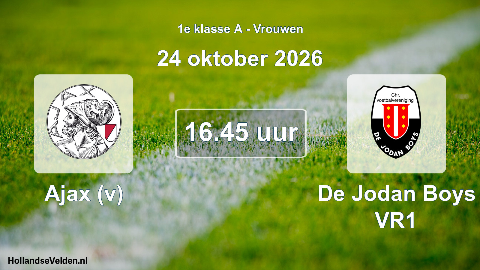 Geplande wedstrijd: Ajax (v) - De Jodan Boys VR1 (24 oktober 2026)