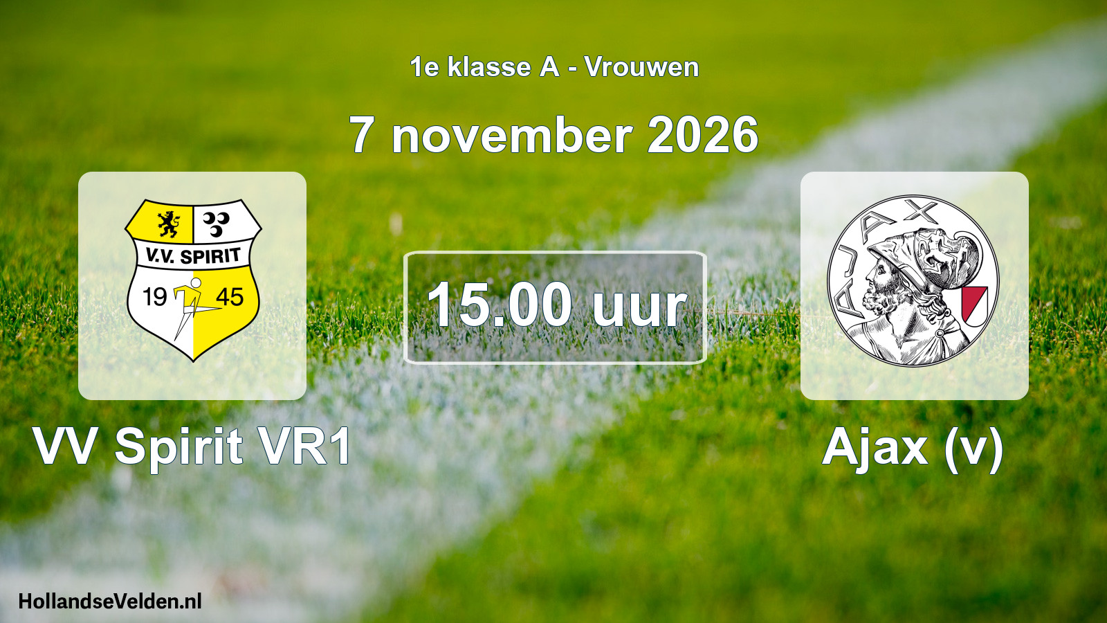 Geplande wedstrijd: VV Spirit VR1 - Ajax (v) (7 november 2026)