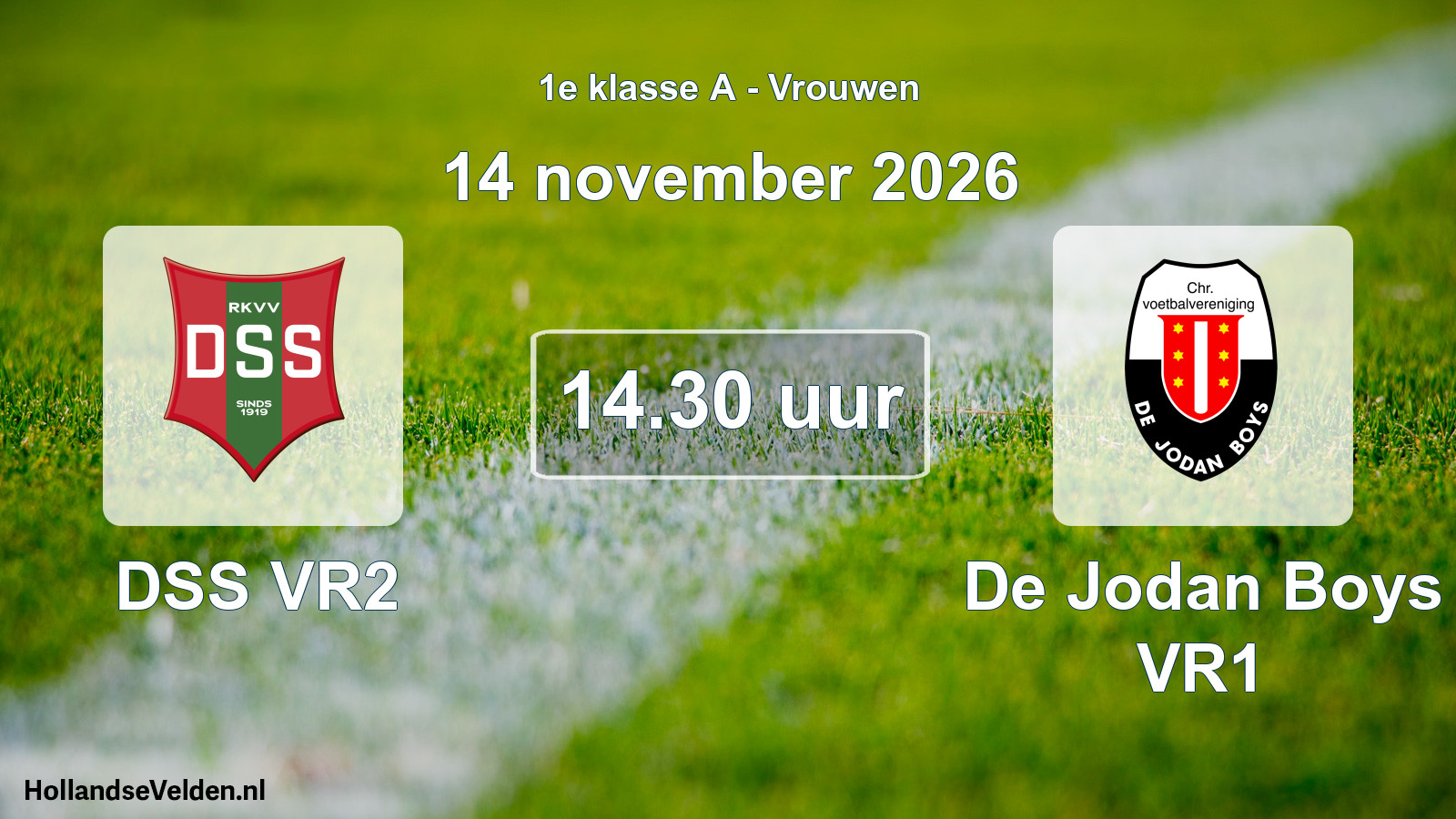 Geplande wedstrijd: DSS VR2 - De Jodan Boys VR1 (14 november 2026)