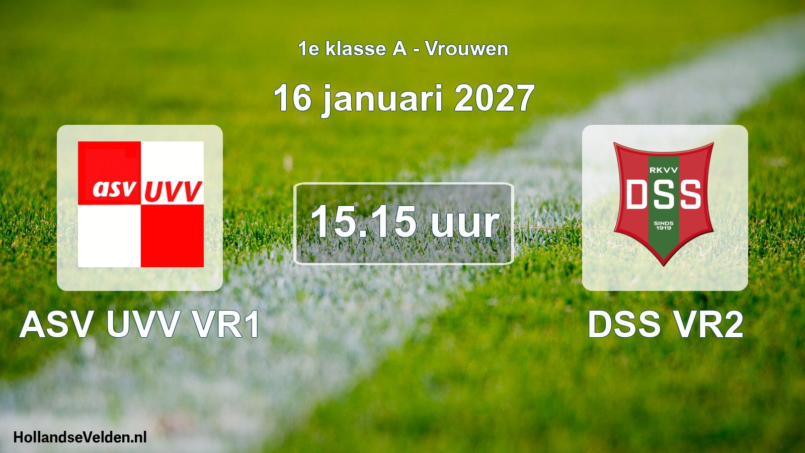 Scheduled Match: ASV UVV VR1 - DSS VR2 (16 January 2027)