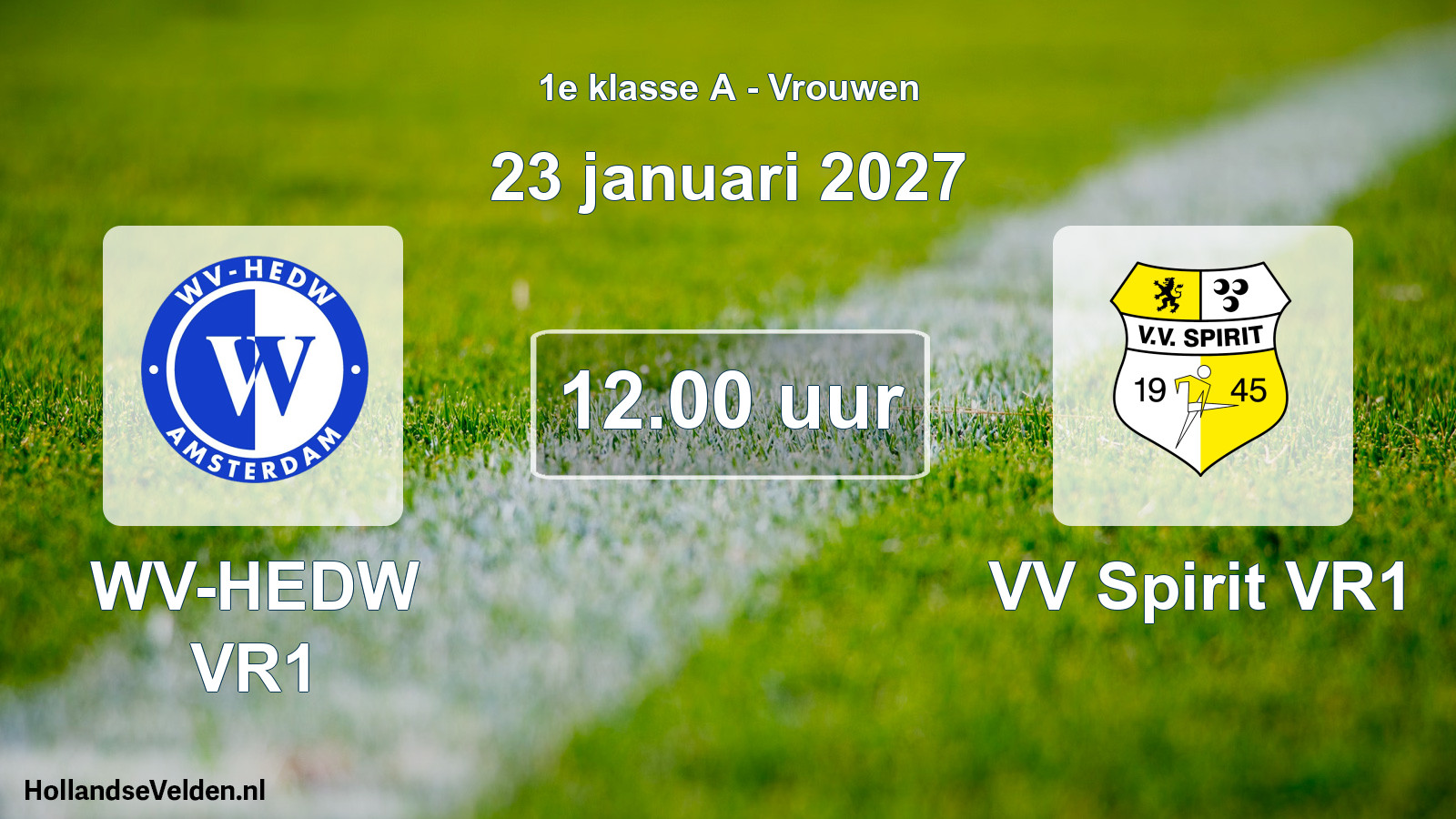 Scheduled Match: WV-HEDW VR1 - VV Spirit VR1 (23 January 2027)
