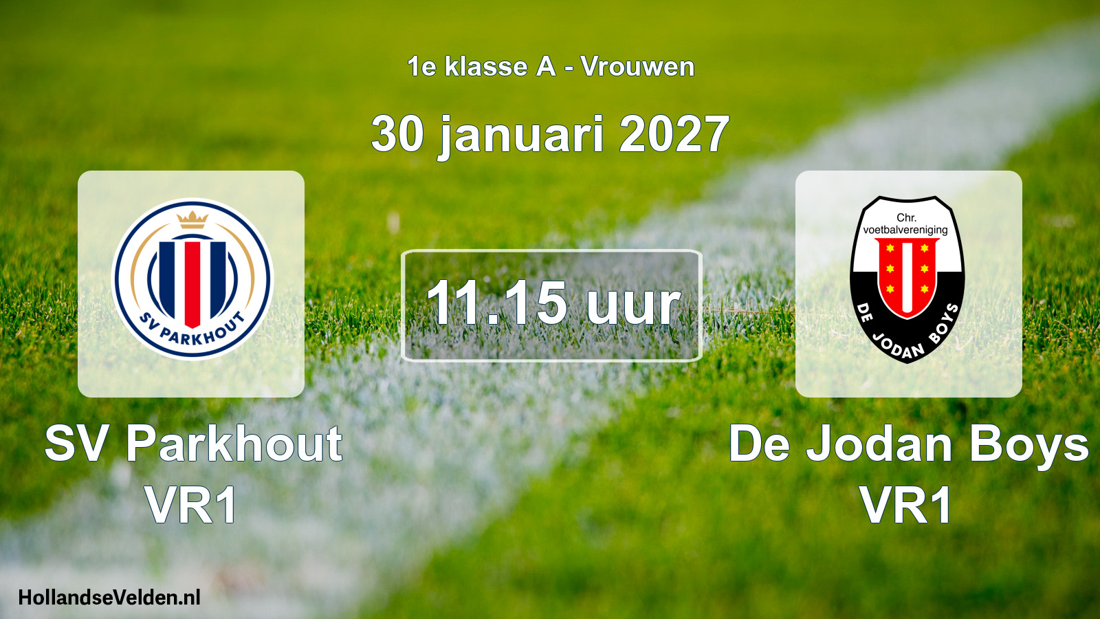 Scheduled Match: SV Parkhout VR1 - De Jodan Boys VR1 (30 January 2027)