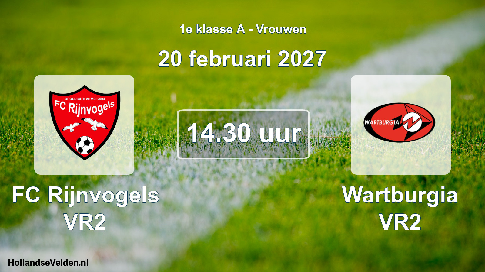 Geplande wedstrijd: FC Rijnvogels VR2 - Wartburgia VR2 (20 februari 2027)