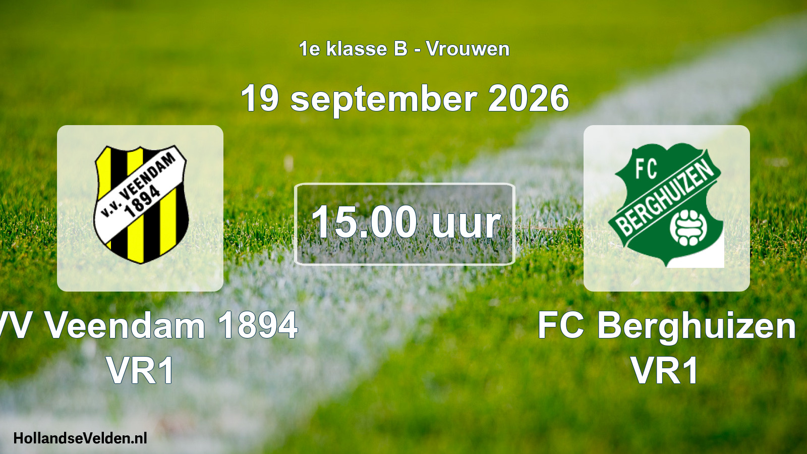 Geplande wedstrijd: VV Veendam 1894 VR1 - FC Berghuizen VR1 (19 september 2026)