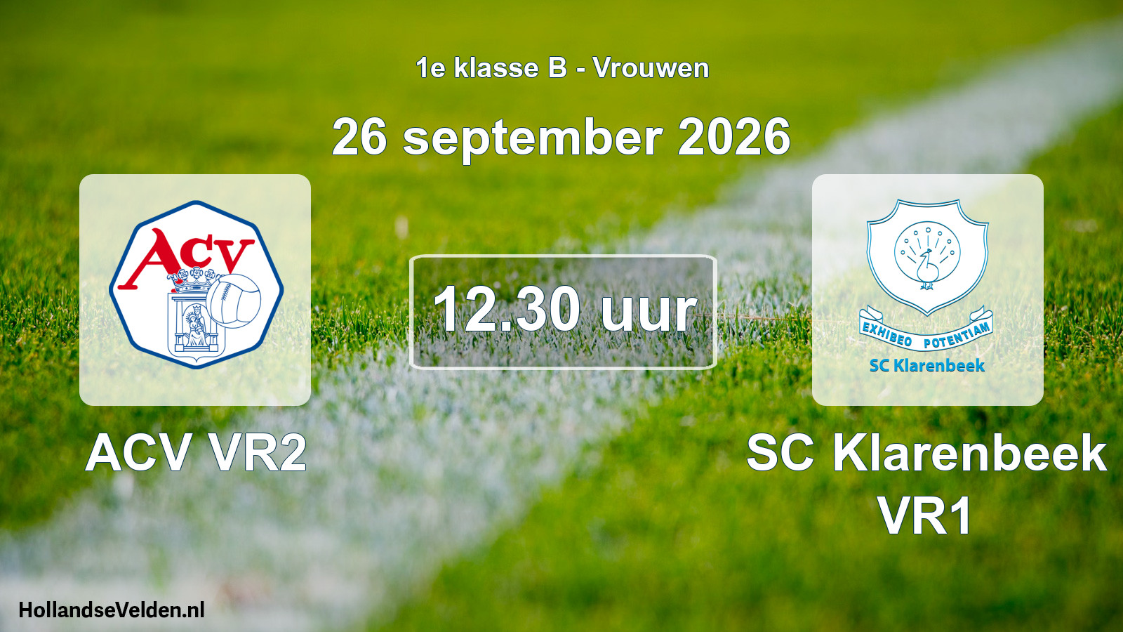 Geplande wedstrijd: ACV VR2 - SC Klarenbeek VR1 (26 september 2026)