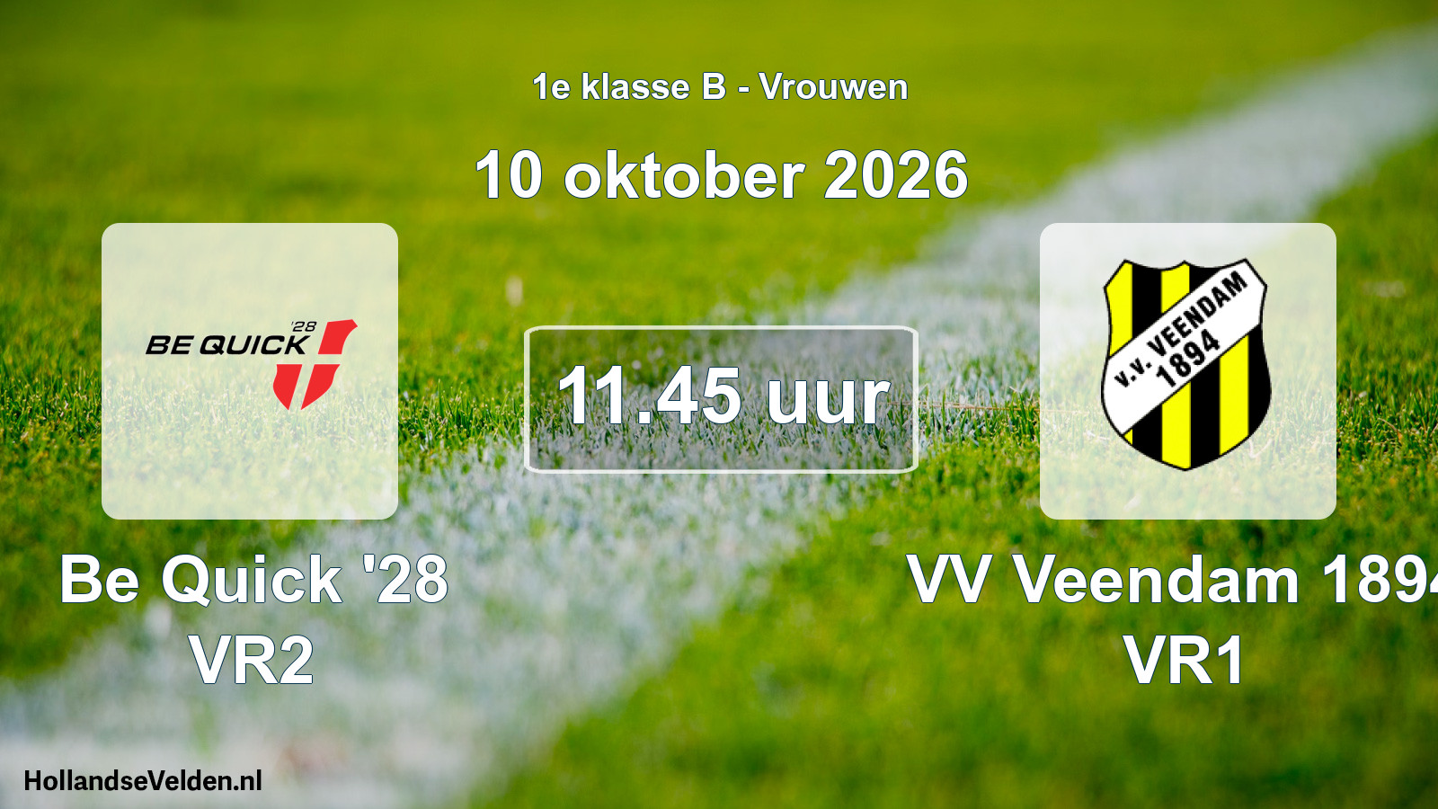 Geplande wedstrijd: Be Quick '28 VR2 - VV Veendam 1894 VR1 (10 oktober 2026)