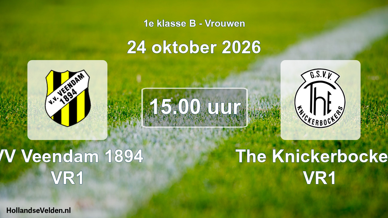 Geplande wedstrijd: VV Veendam 1894 VR1 - The Knickerbockers VR1 (24 oktober 2026)