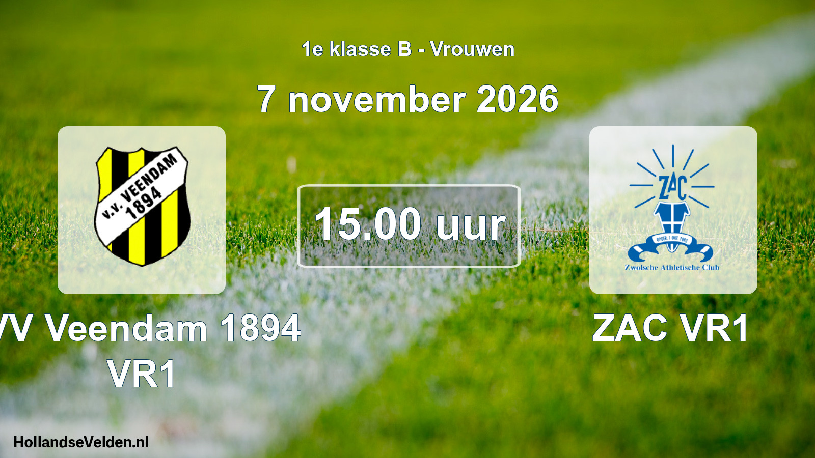 Geplande wedstrijd: VV Veendam 1894 VR1 - ZAC VR1 (7 november 2026)