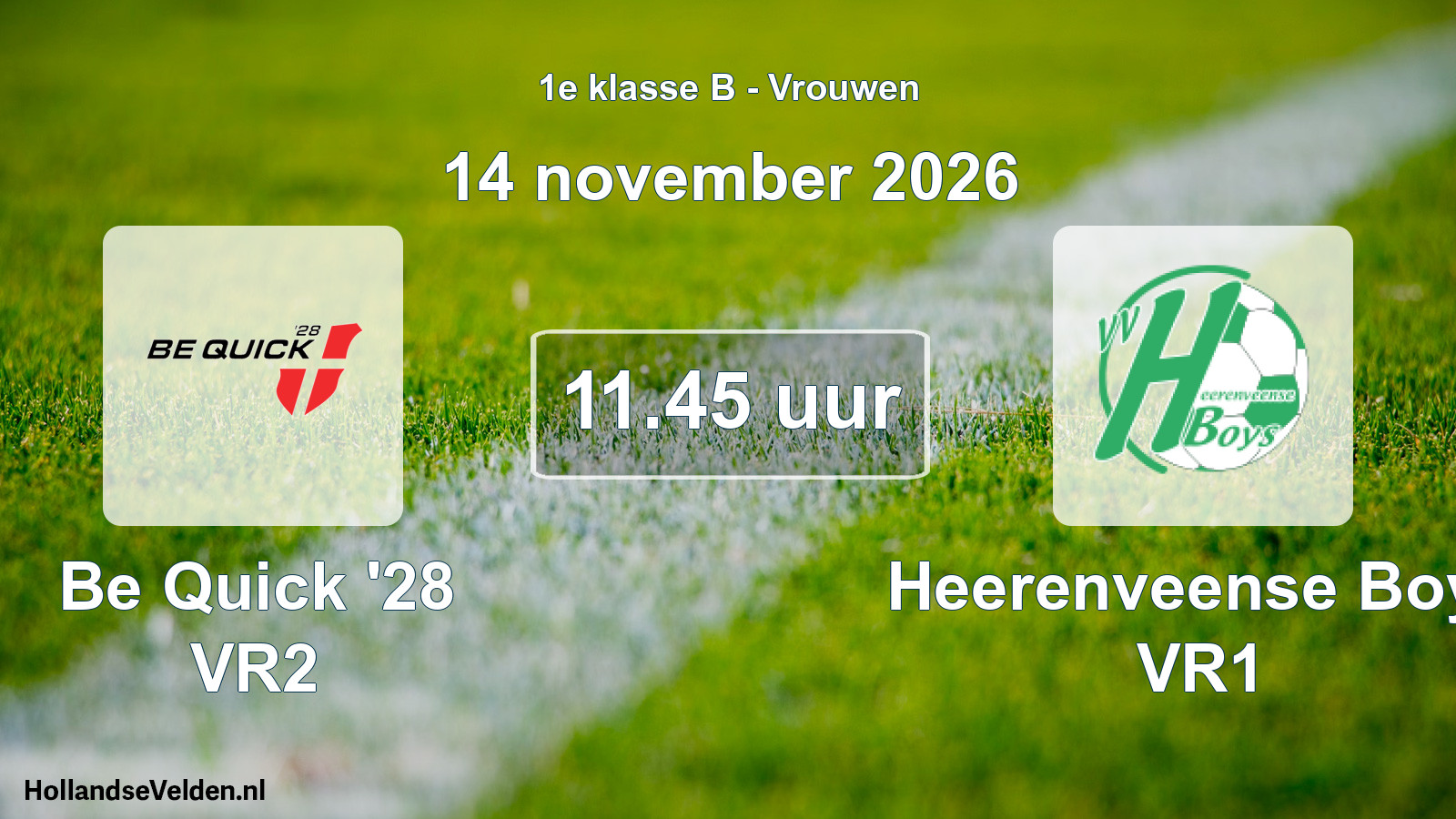 Geplande wedstrijd: Be Quick '28 VR2 - Heerenveense Boys VR1 (14 november 2026)