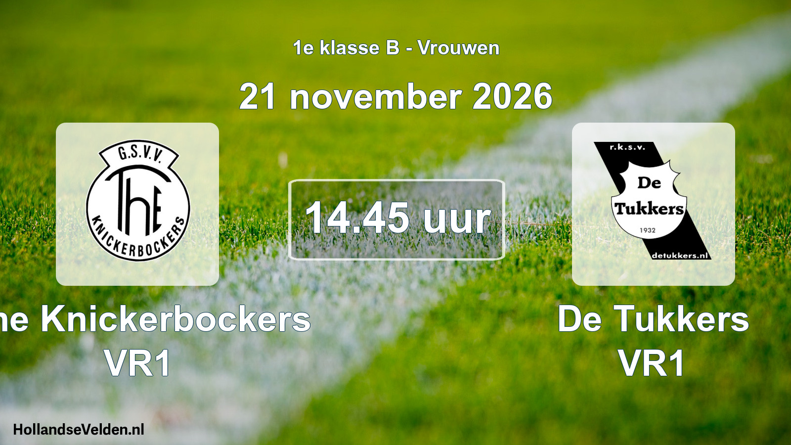 Geplande wedstrijd: The Knickerbockers VR1 - De Tukkers VR1 (21 november 2026)