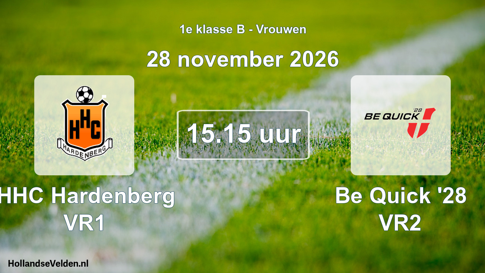 Geplande wedstrijd: HHC Hardenberg VR1 - Be Quick '28 VR2 (28 november 2026)