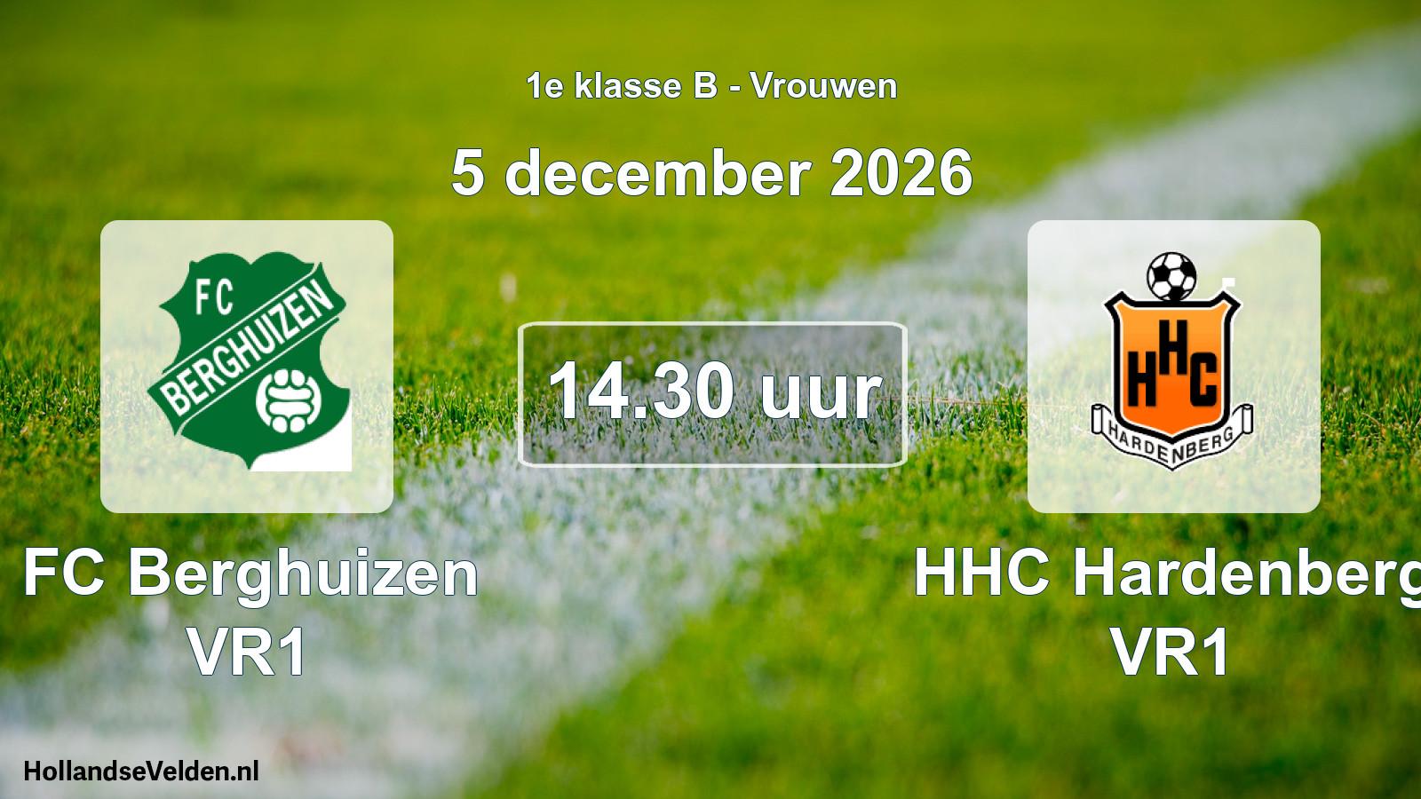 Geplande wedstrijd: FC Berghuizen VR1 - HHC Hardenberg VR1 (5 december 2026)