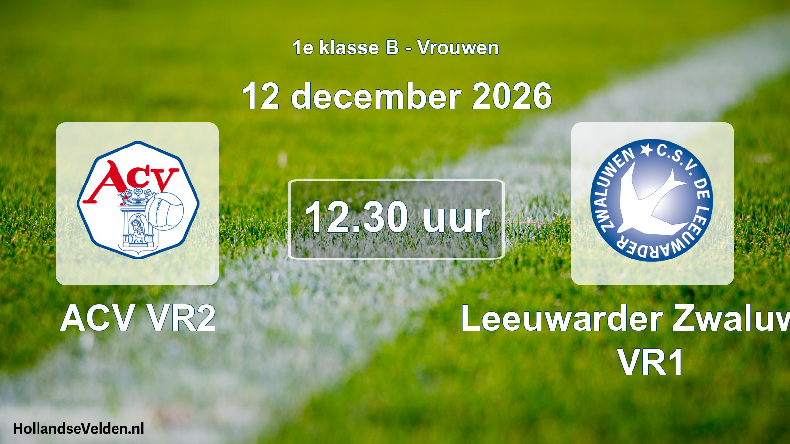 Geplande wedstrijd: ACV VR2 - Leeuwarder Zwaluwen VR1 (12 december 2026)