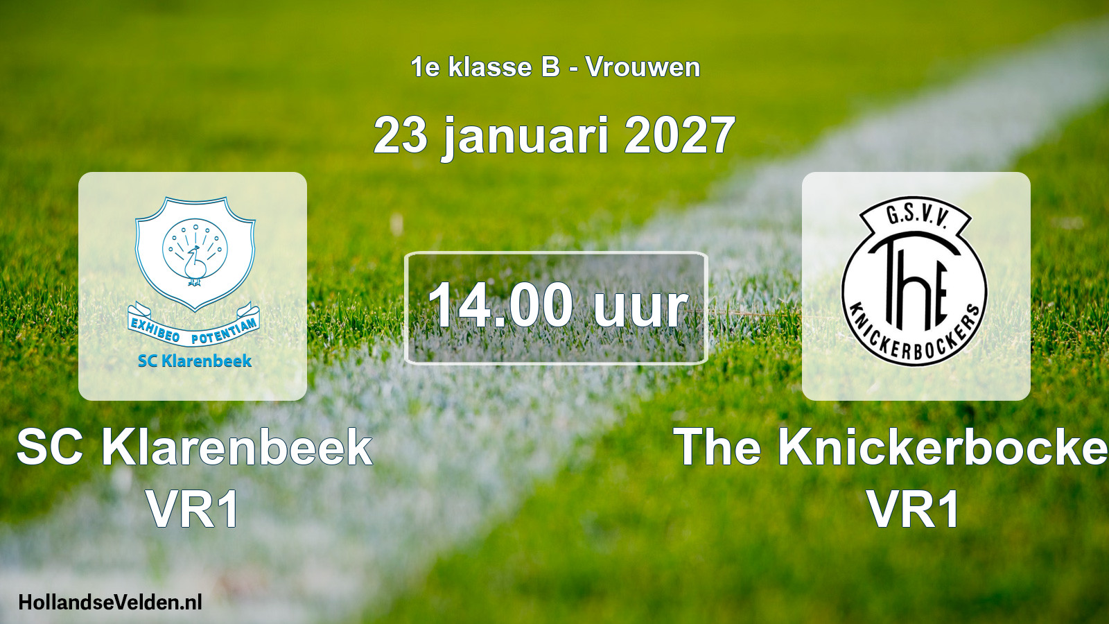 Geplande wedstrijd: SC Klarenbeek VR1 - The Knickerbockers VR1 (23 januari 2027)