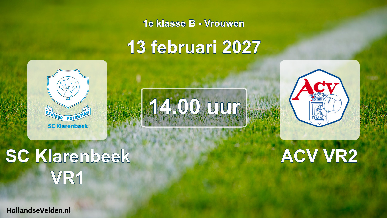 Geplande wedstrijd: SC Klarenbeek VR1 - ACV VR2 (13 februari 2027)