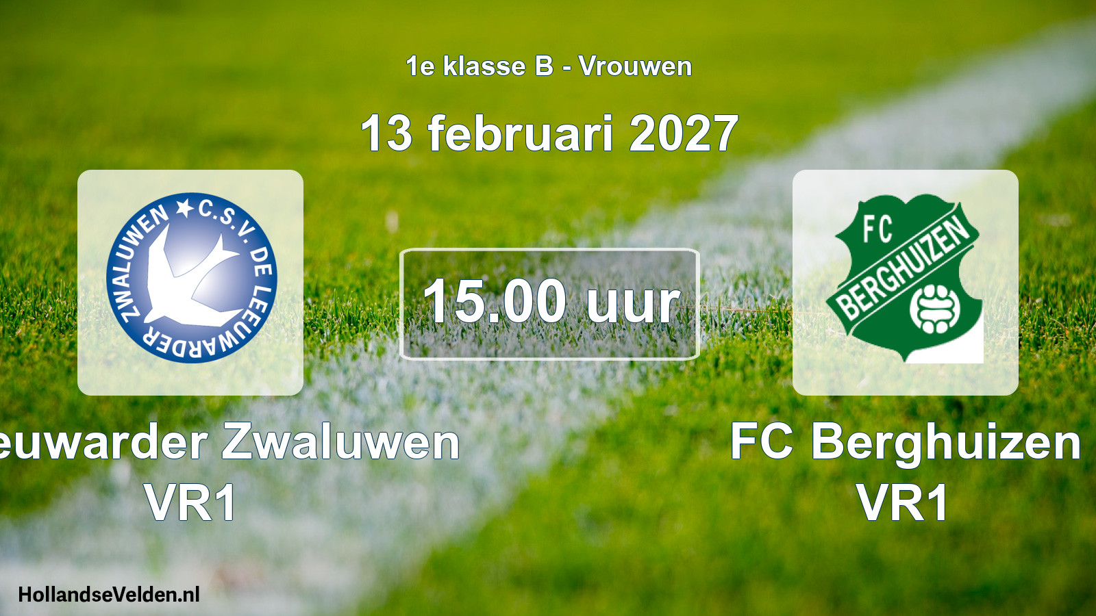 Geplande wedstrijd: Leeuwarder Zwaluwen VR1 - FC Berghuizen VR1 (13 februari 2027)