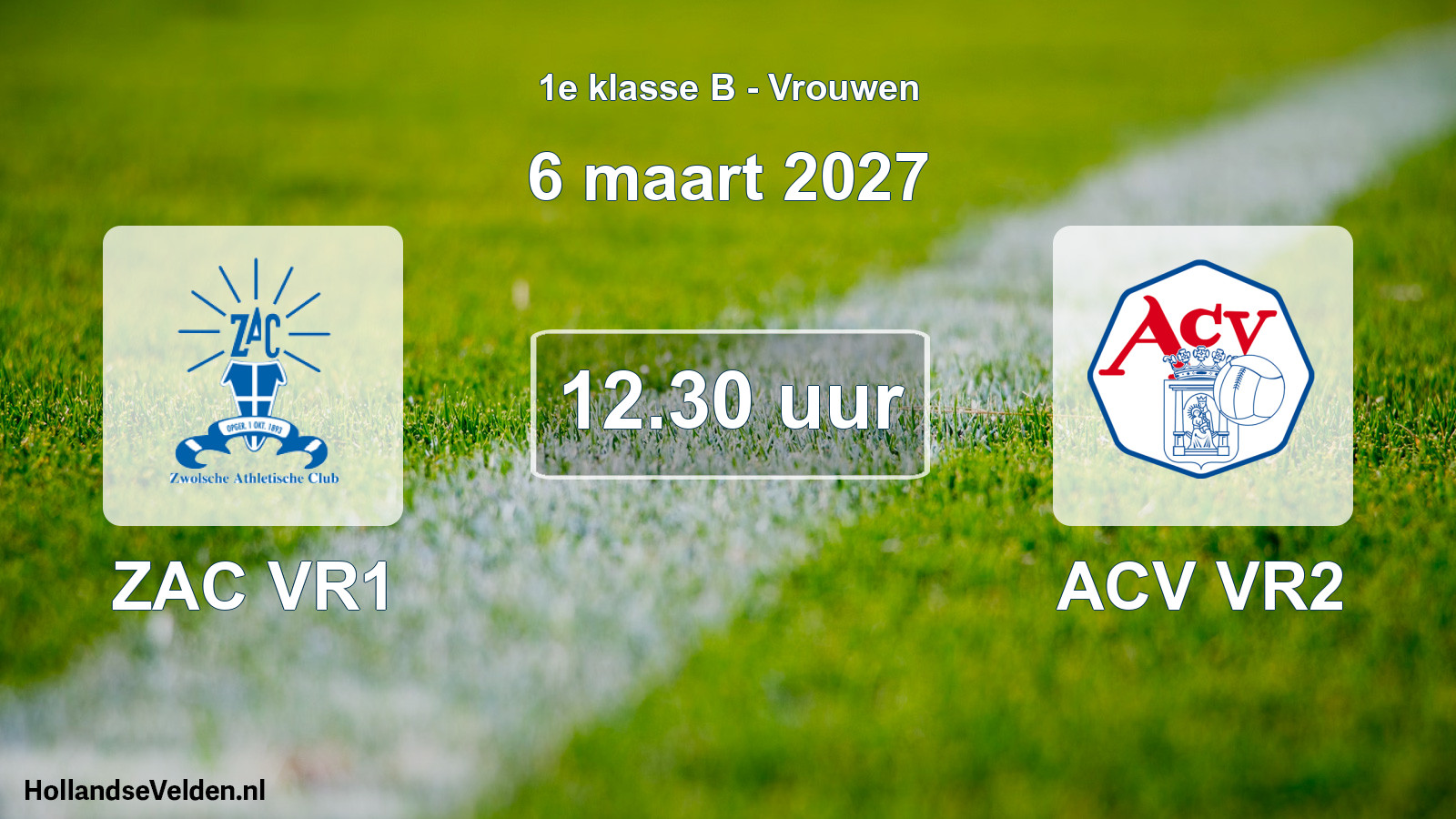 Geplande wedstrijd: ZAC VR1 - ACV VR2 (6 maart 2027)