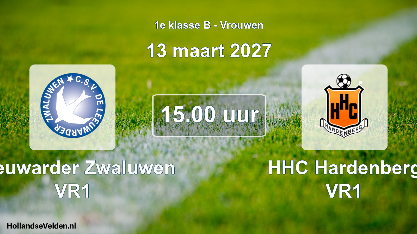 Geplande wedstrijd: Leeuwarder Zwaluwen VR1 - HHC Hardenberg VR1 (13 maart 2027)