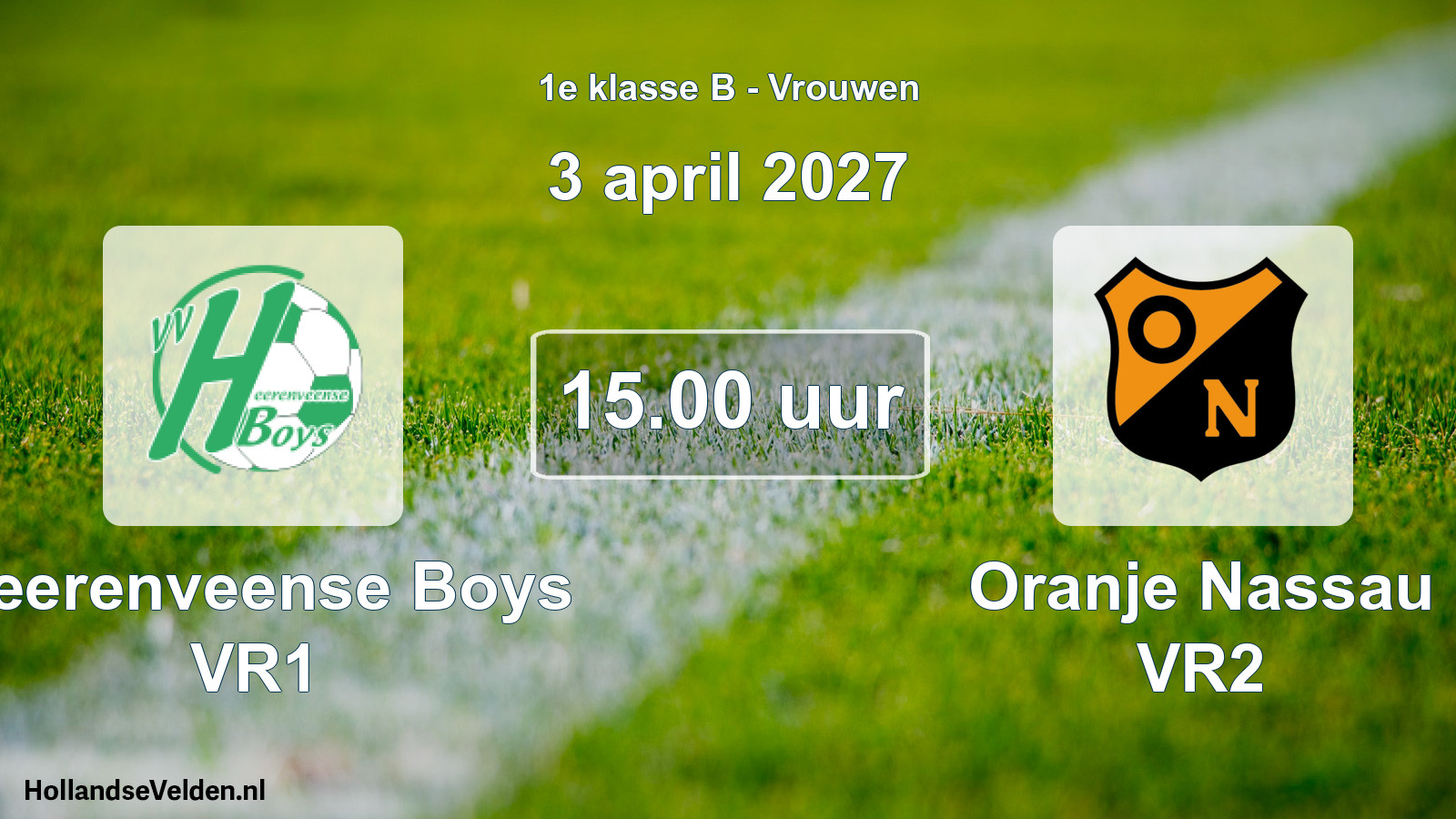 Geplande wedstrijd: Heerenveense Boys VR1 - Oranje Nassau VR2 (3 april 2027)