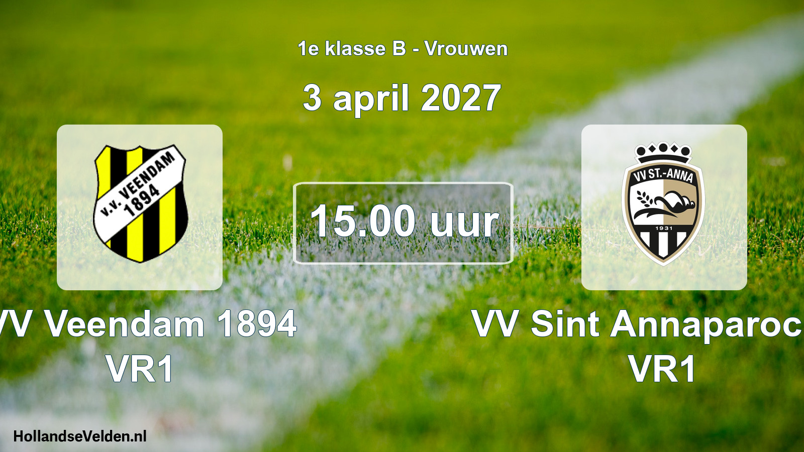 Geplande wedstrijd: VV Veendam 1894 VR1 - VV Sint Annaparochie VR1 (3 april 2027)