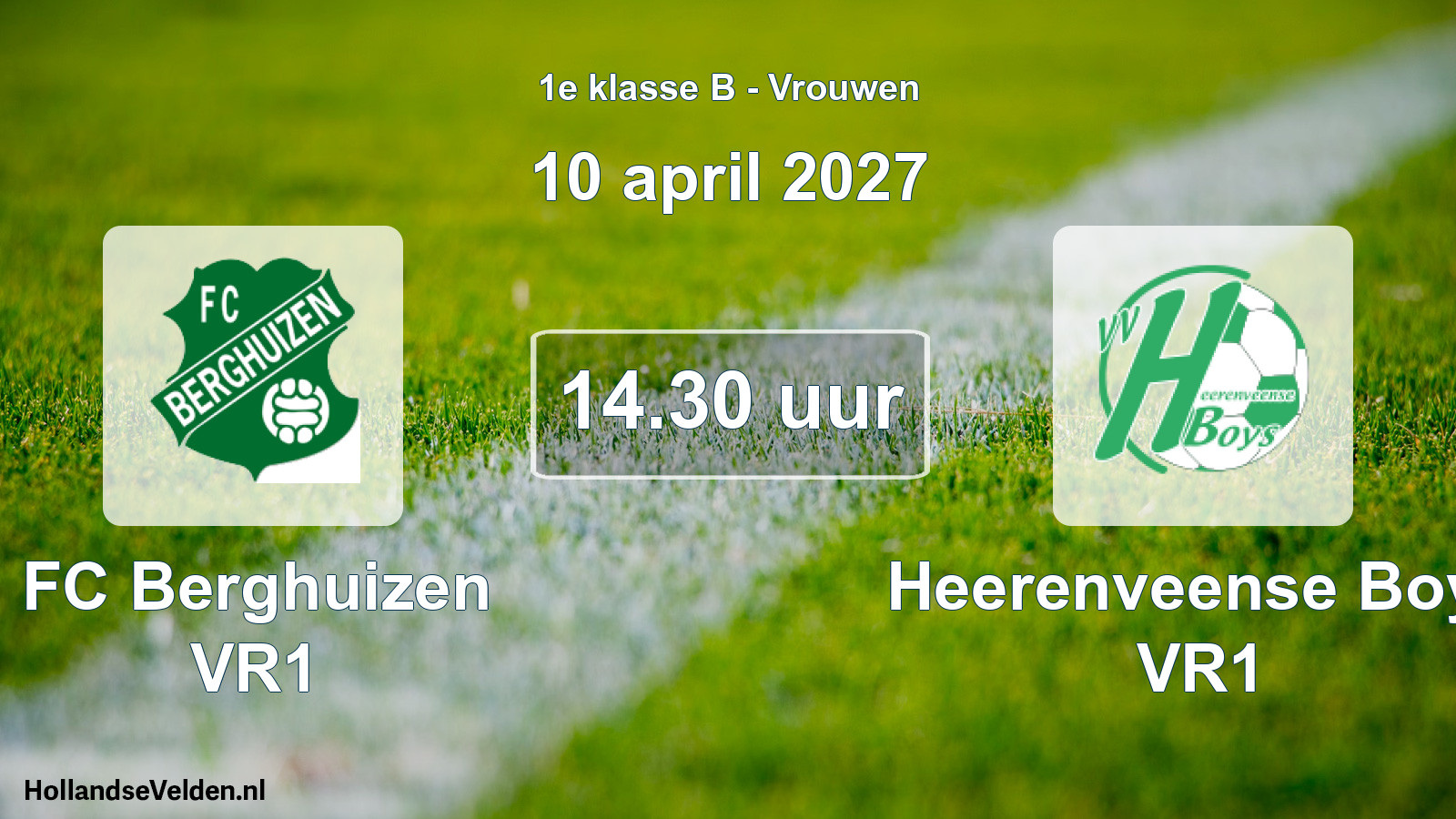 Geplande wedstrijd: FC Berghuizen VR1 - Heerenveense Boys VR1 (10 april 2027)