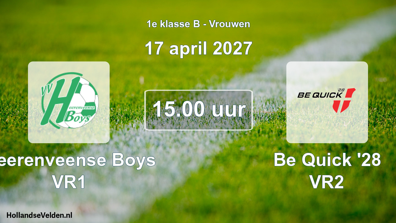 Geplande wedstrijd: Heerenveense Boys VR1 - Be Quick '28 VR2 (17 april 2027)
