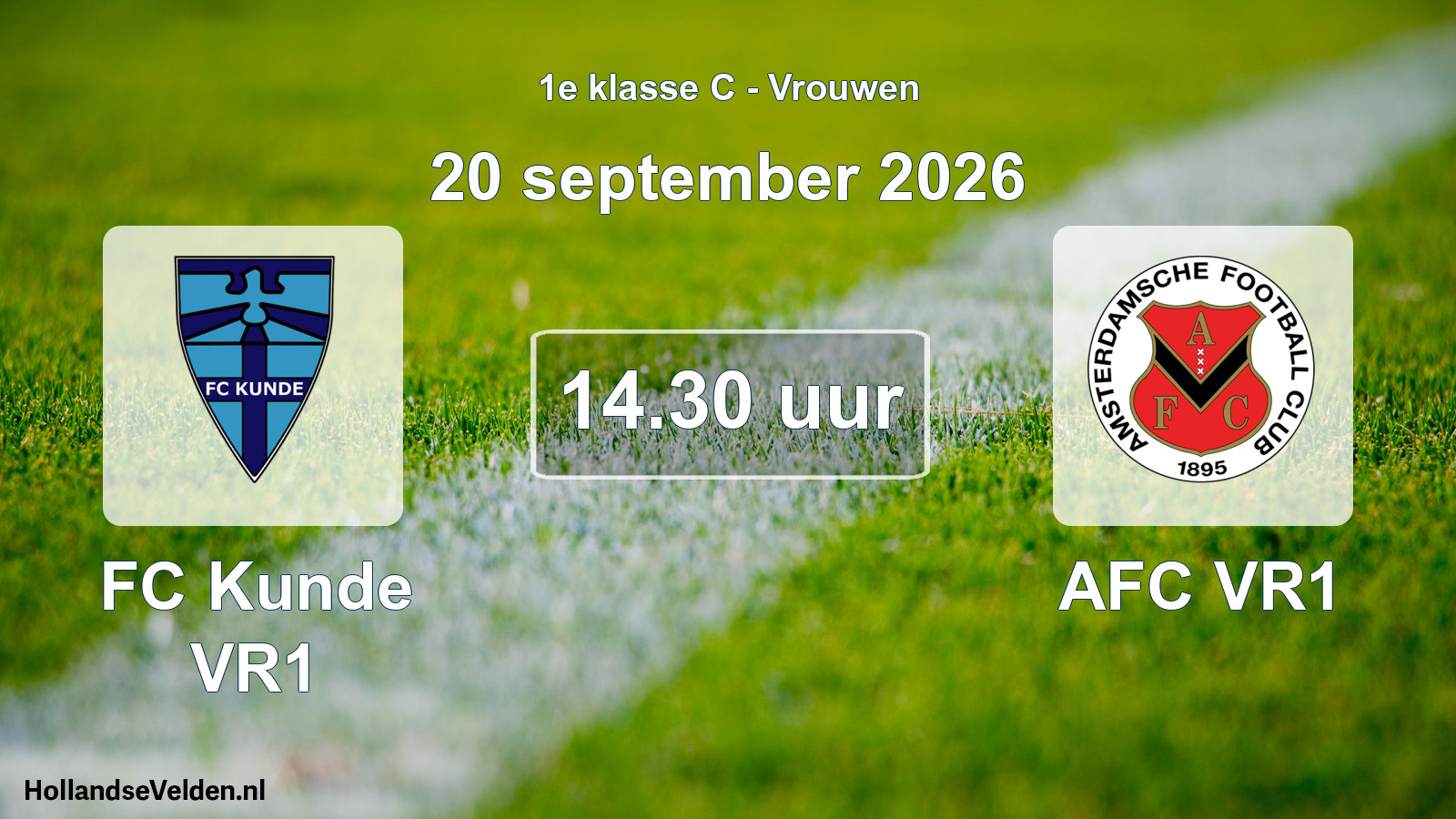 Geplande wedstrijd: FC Kunde VR1 - AFC VR1 (20 september 2026)
