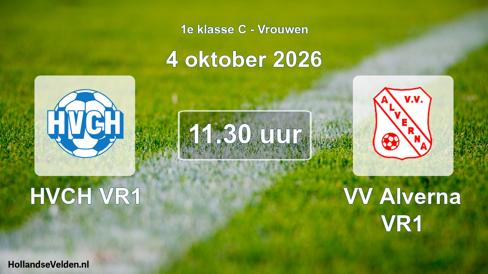 Geplande wedstrijd: HVCH VR1 - VV Alverna VR1 (4 oktober 2026)
