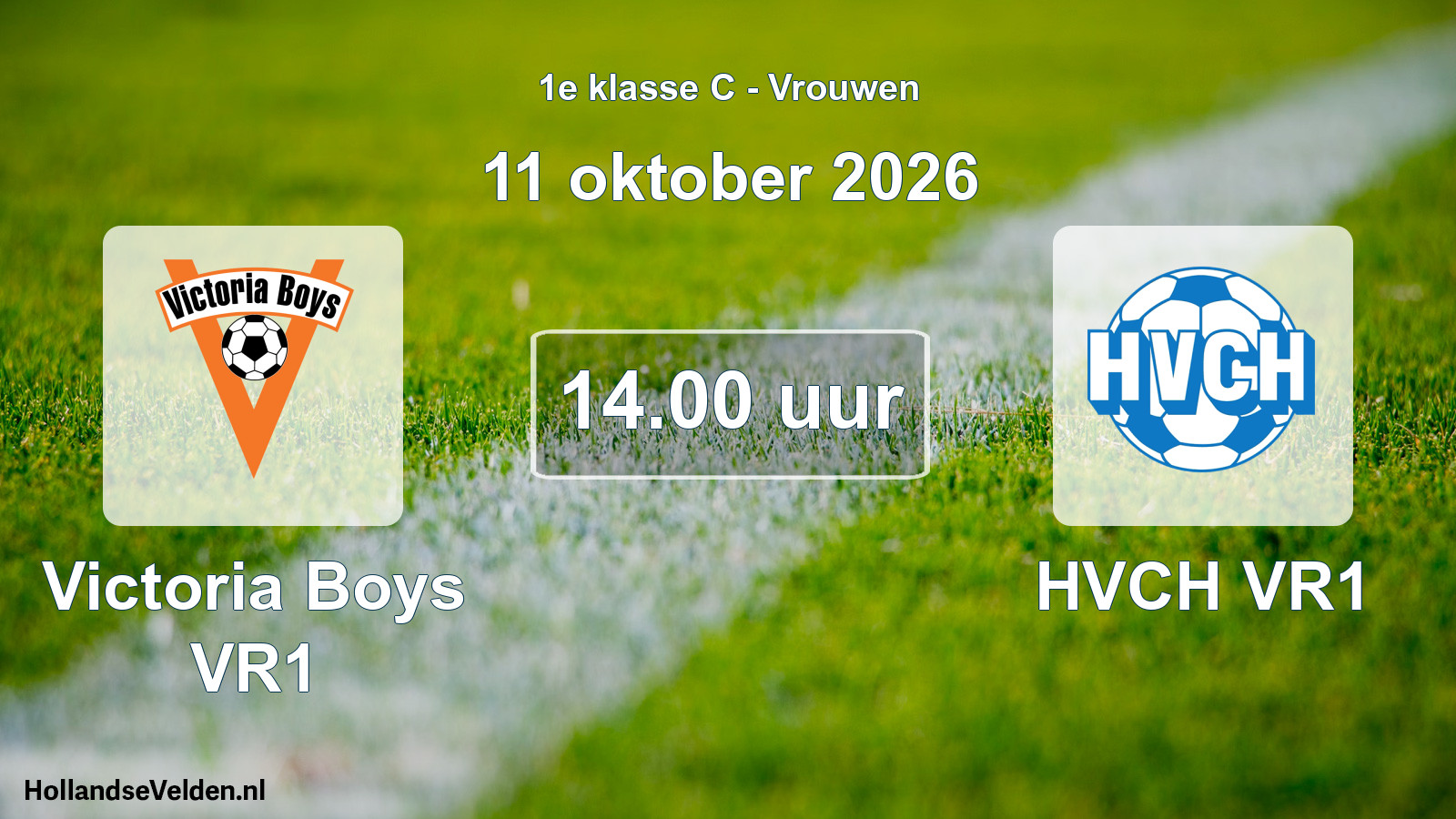 Geplande wedstrijd: Victoria Boys VR1 - HVCH VR1 (11 oktober 2026)