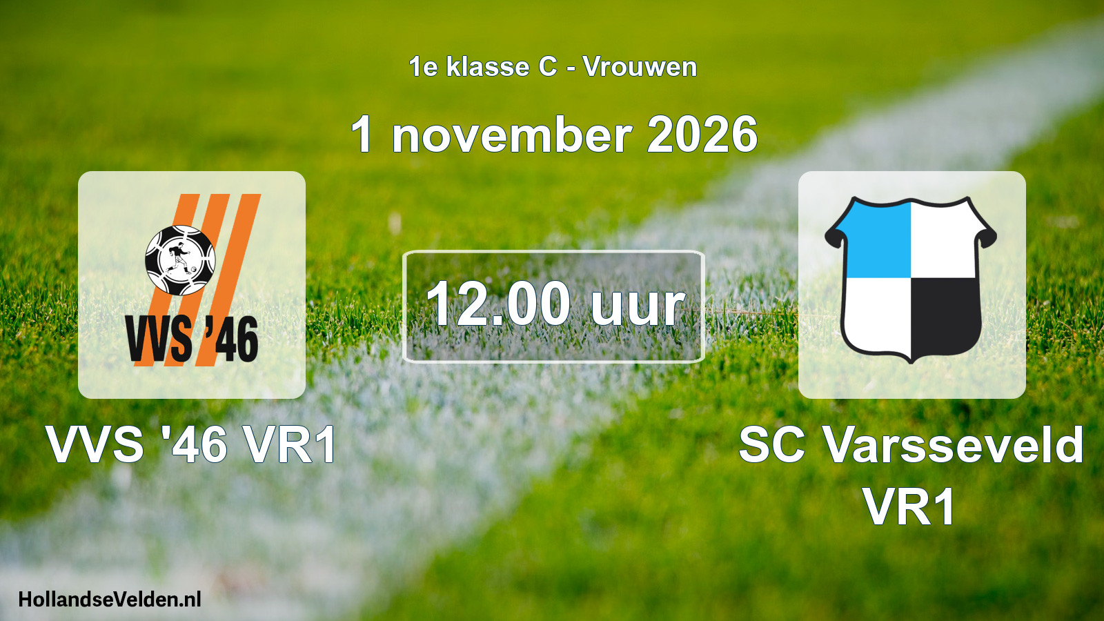 Geplande wedstrijd: VVS '46 VR1 - SC Varsseveld VR1 (1 november 2026)