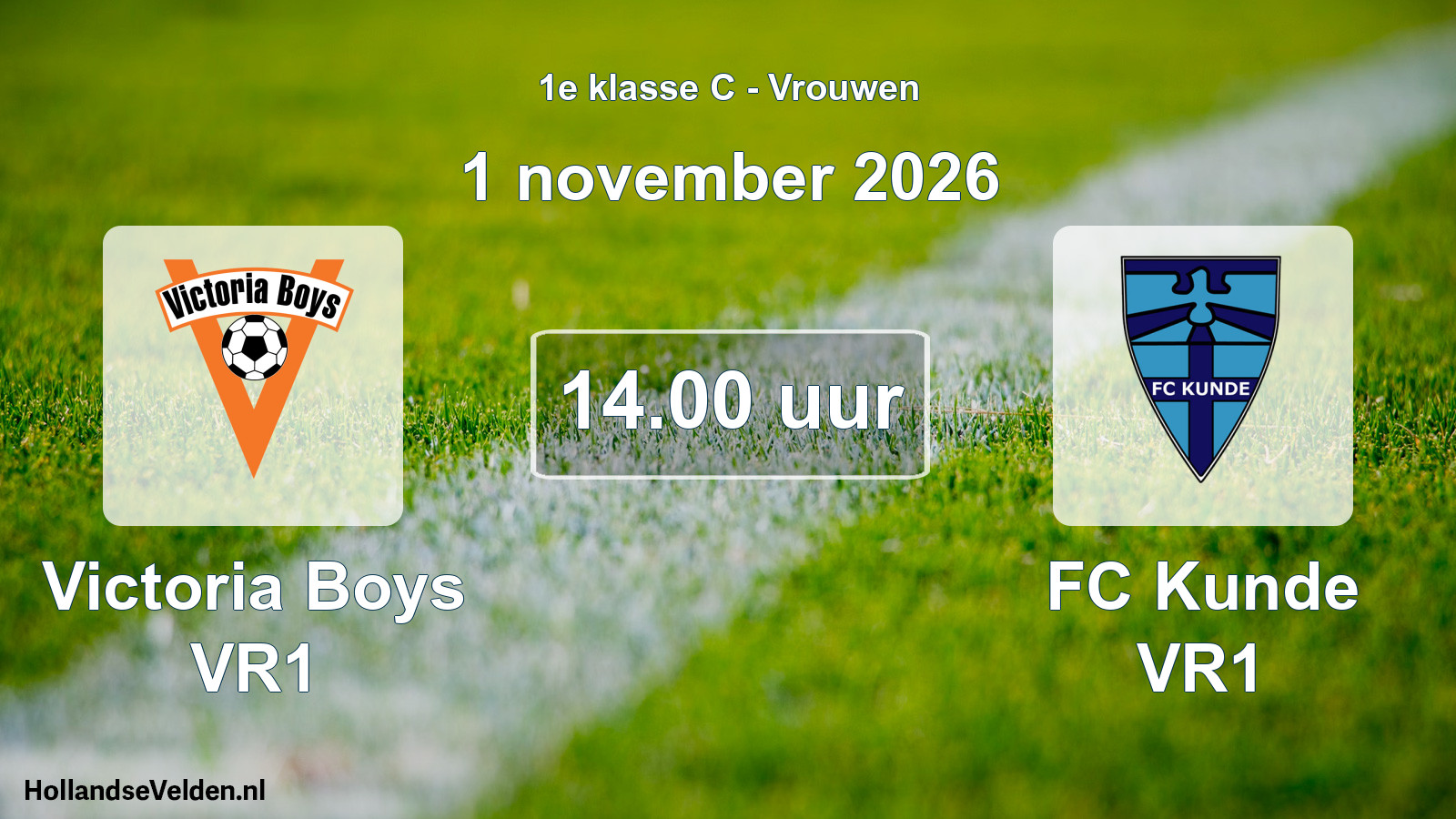 Geplande wedstrijd: Victoria Boys VR1 - FC Kunde VR1 (1 november 2026)