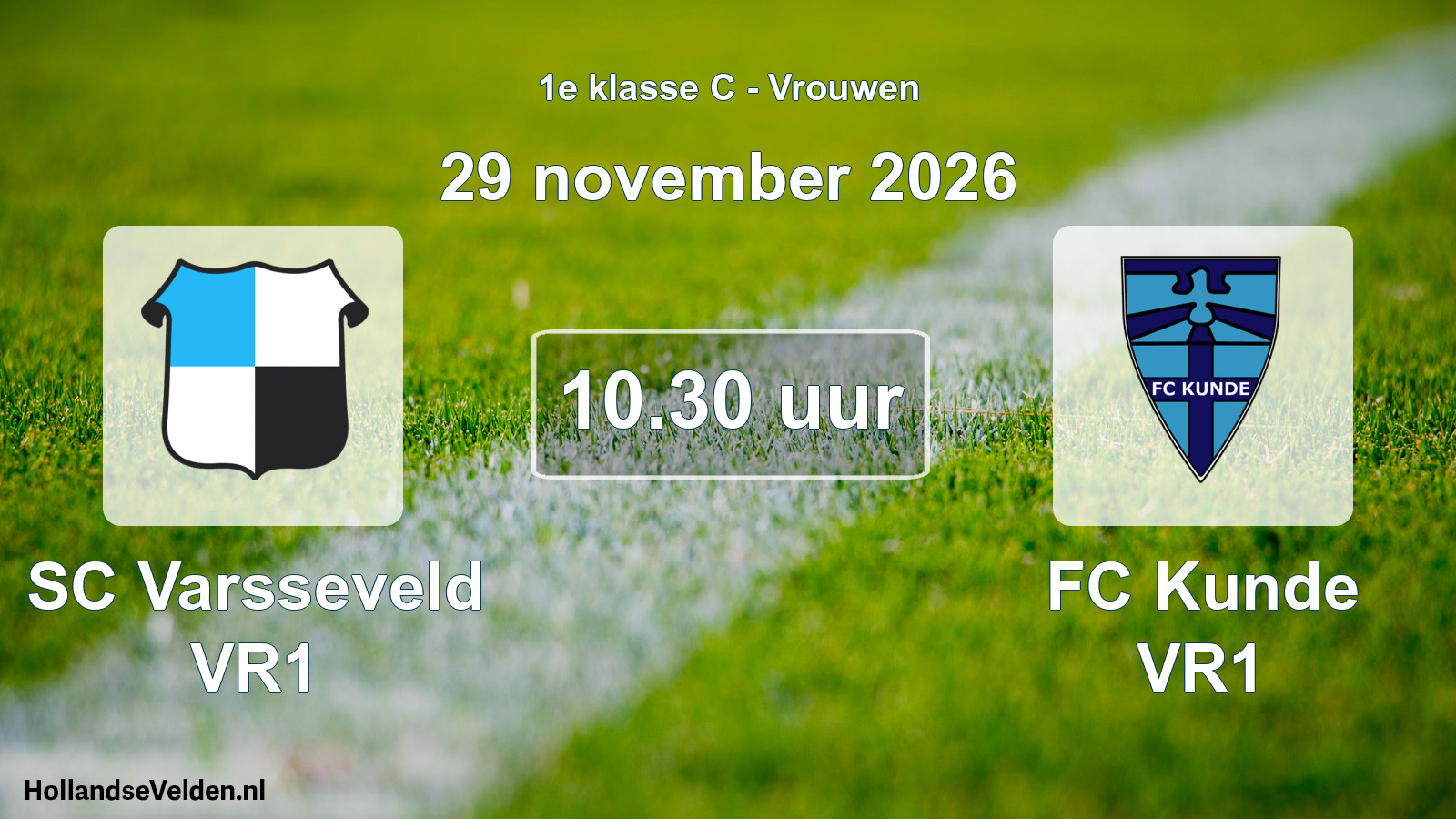 Geplande wedstrijd: SC Varsseveld VR1 - FC Kunde VR1 (29 november 2026)