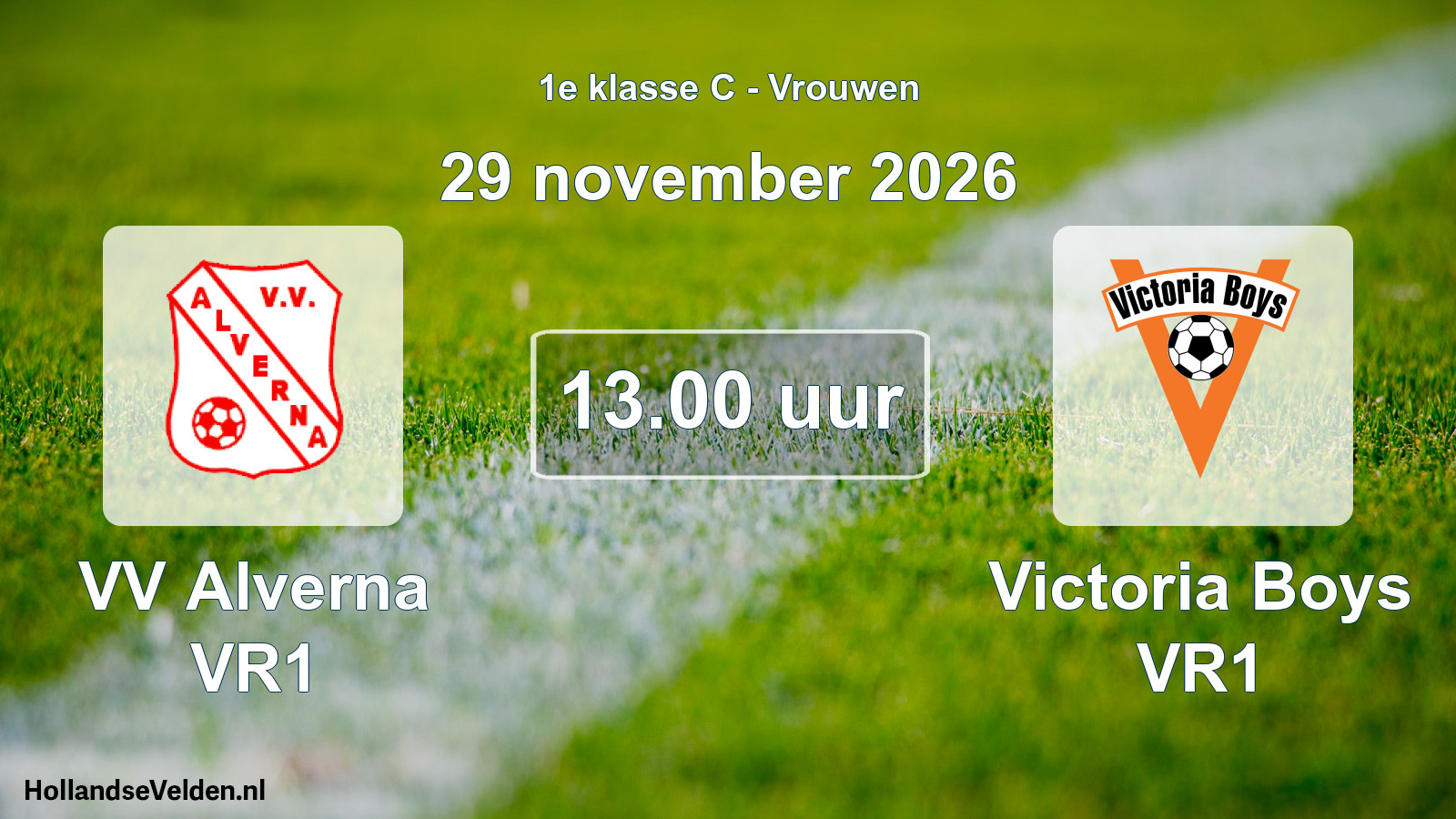 Geplande wedstrijd: VV Alverna VR1 - Victoria Boys VR1 (29 november 2026)