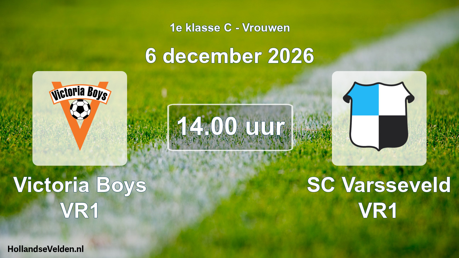 Geplande wedstrijd: Victoria Boys VR1 - SC Varsseveld VR1 (6 december 2026)