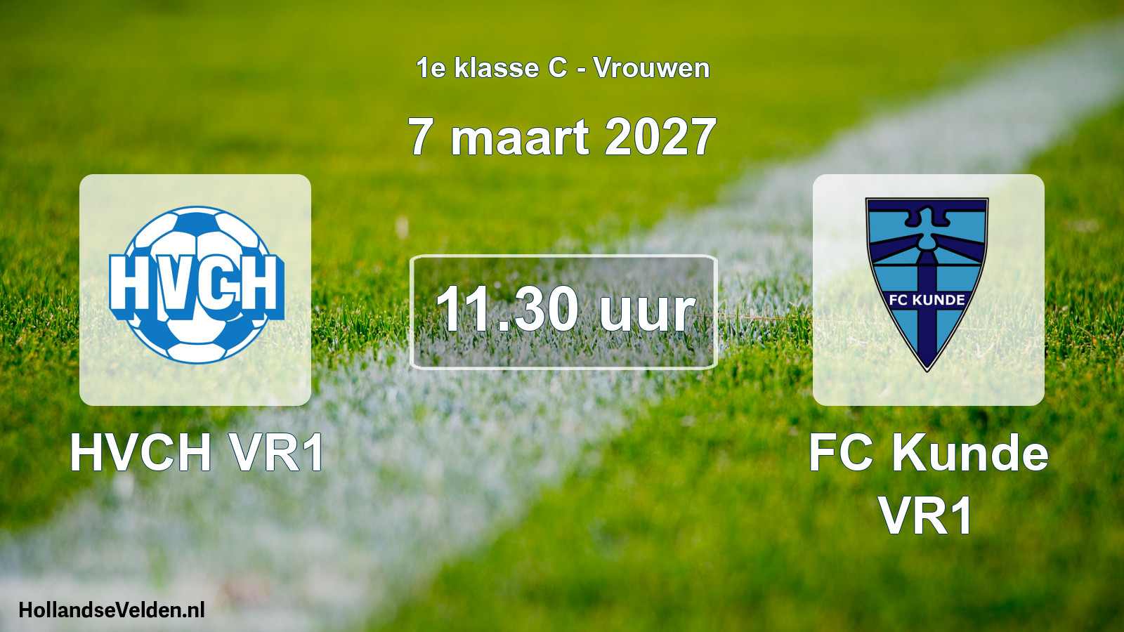 Geplande wedstrijd: HVCH VR1 - FC Kunde VR1 (7 maart 2027)
