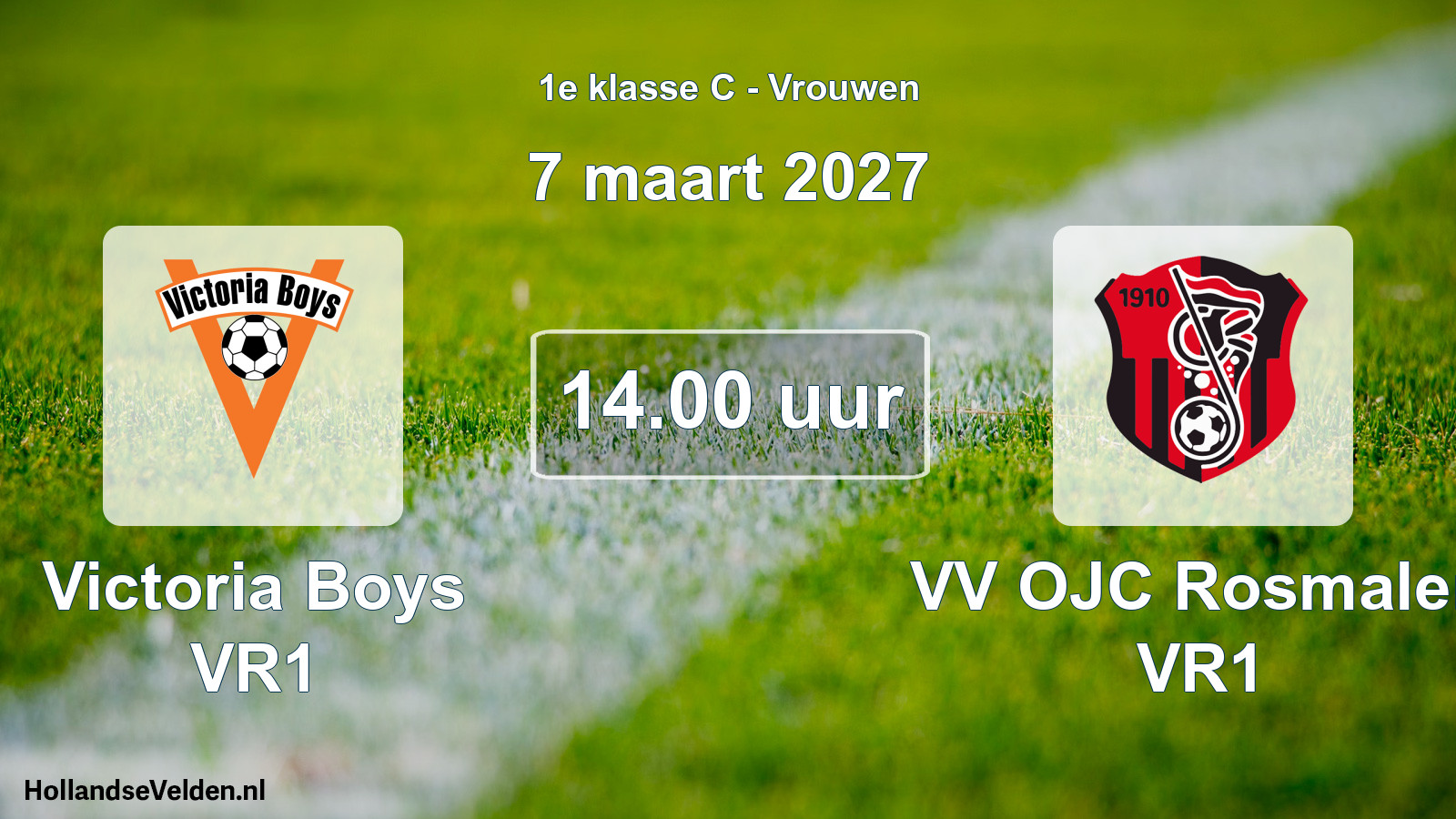 Geplande wedstrijd: Victoria Boys VR1 - VV OJC Rosmalen VR1 (7 maart 2027)