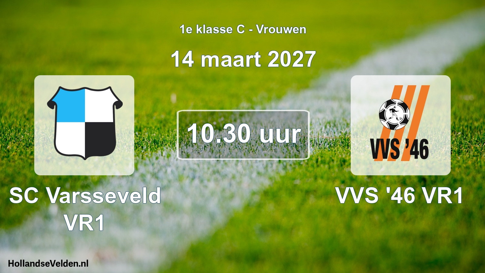 Geplande wedstrijd: SC Varsseveld VR1 - VVS '46 VR1 (14 maart 2027)