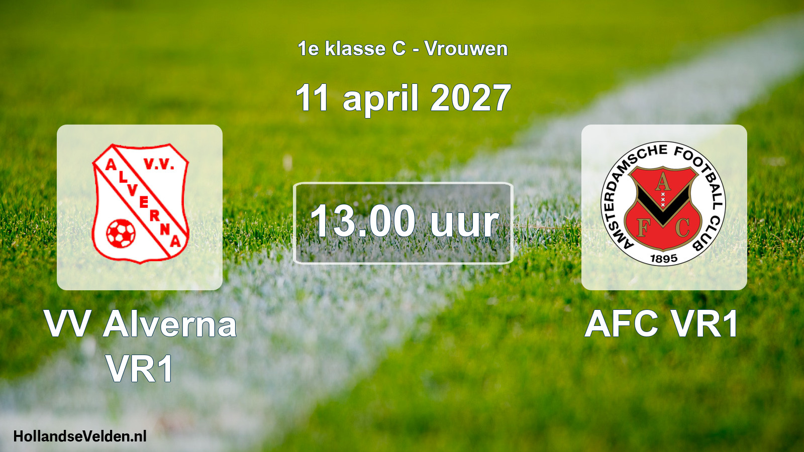 Geplande wedstrijd: VV Alverna VR1 - AFC VR1 (11 april 2027)