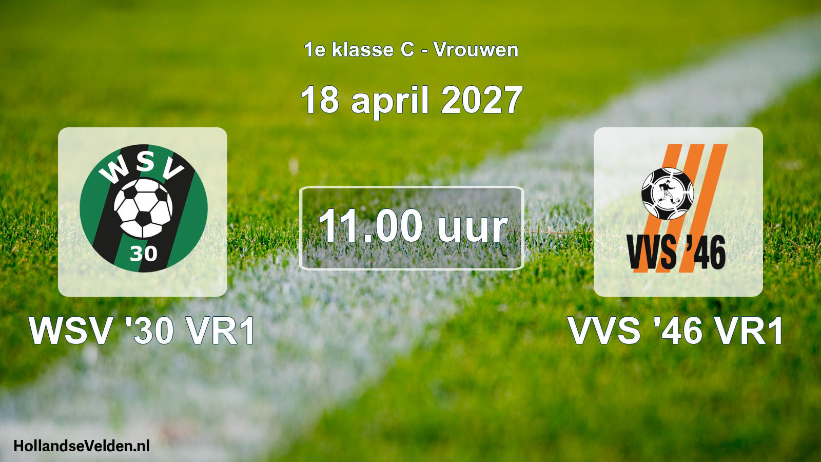 Geplande wedstrijd: WSV '30 VR1 - VVS '46 VR1 (18 april 2027)