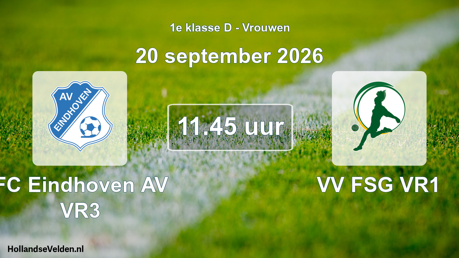 Scheduled Match: FC Eindhoven AV VR3 - VV FSG VR1 (20 September 2026)