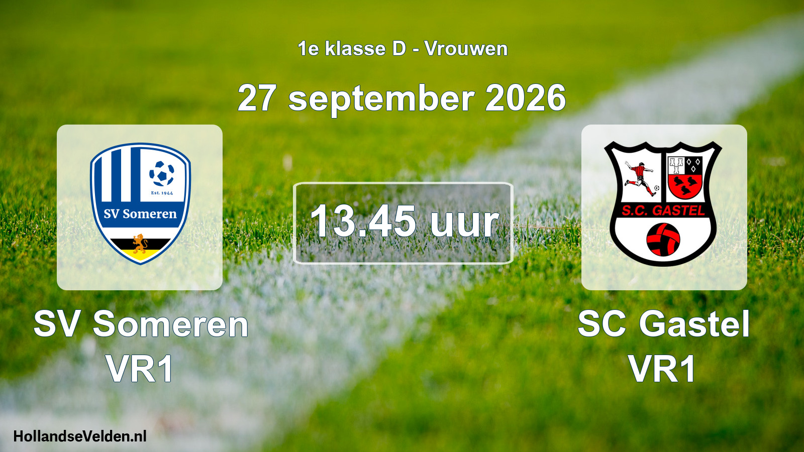 Scheduled Match: SV Someren VR1 - SC Gastel VR1 (27 September 2026)