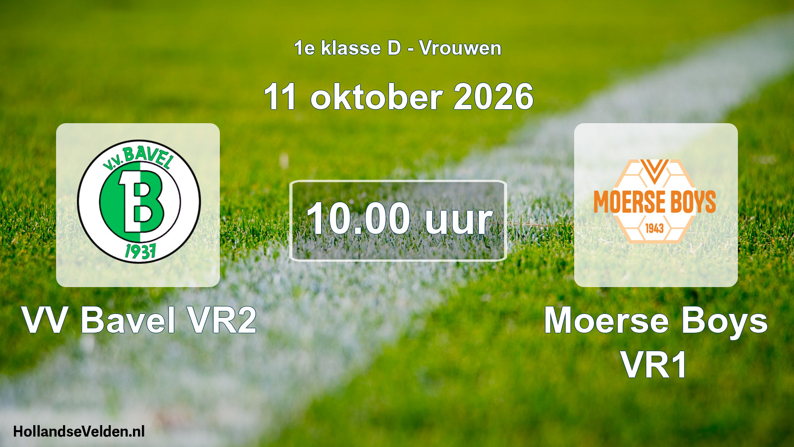 Scheduled Match: VV Bavel VR2 - Moerse Boys VR1 (11 October 2026)