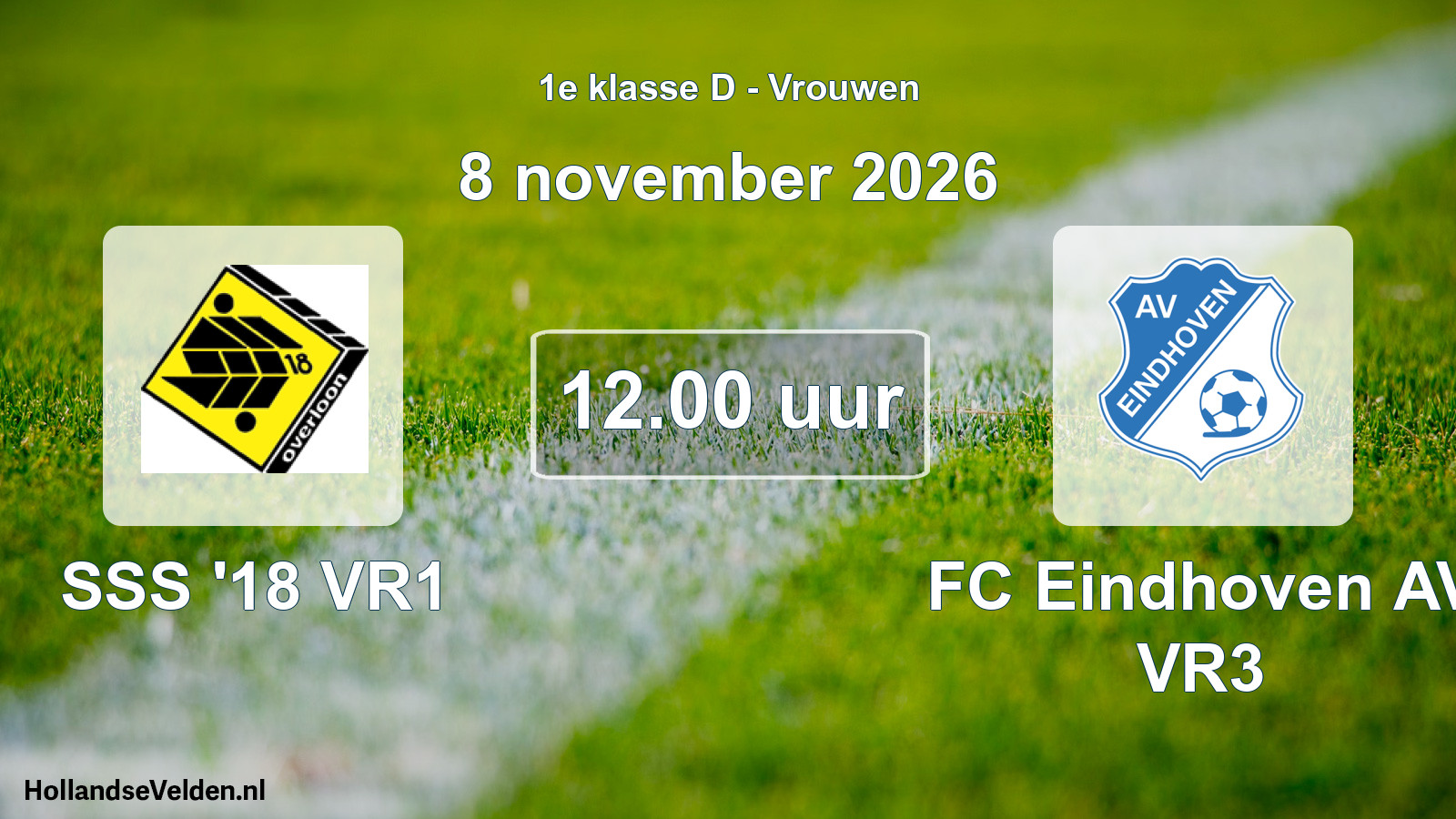 Geplande wedstrijd: SSS '18 VR1 - FC Eindhoven AV VR3 (8 november 2026)