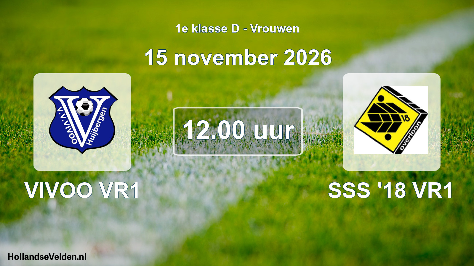 Geplande wedstrijd: VIVOO VR1 - SSS '18 VR1 (15 november 2026)