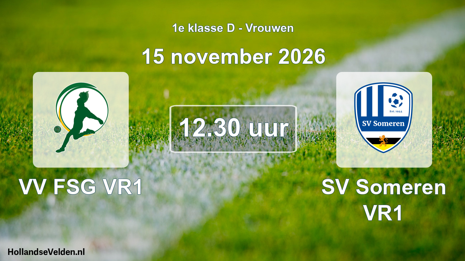 Geplande wedstrijd: VV FSG VR1 - SV Someren VR1 (15 november 2026)