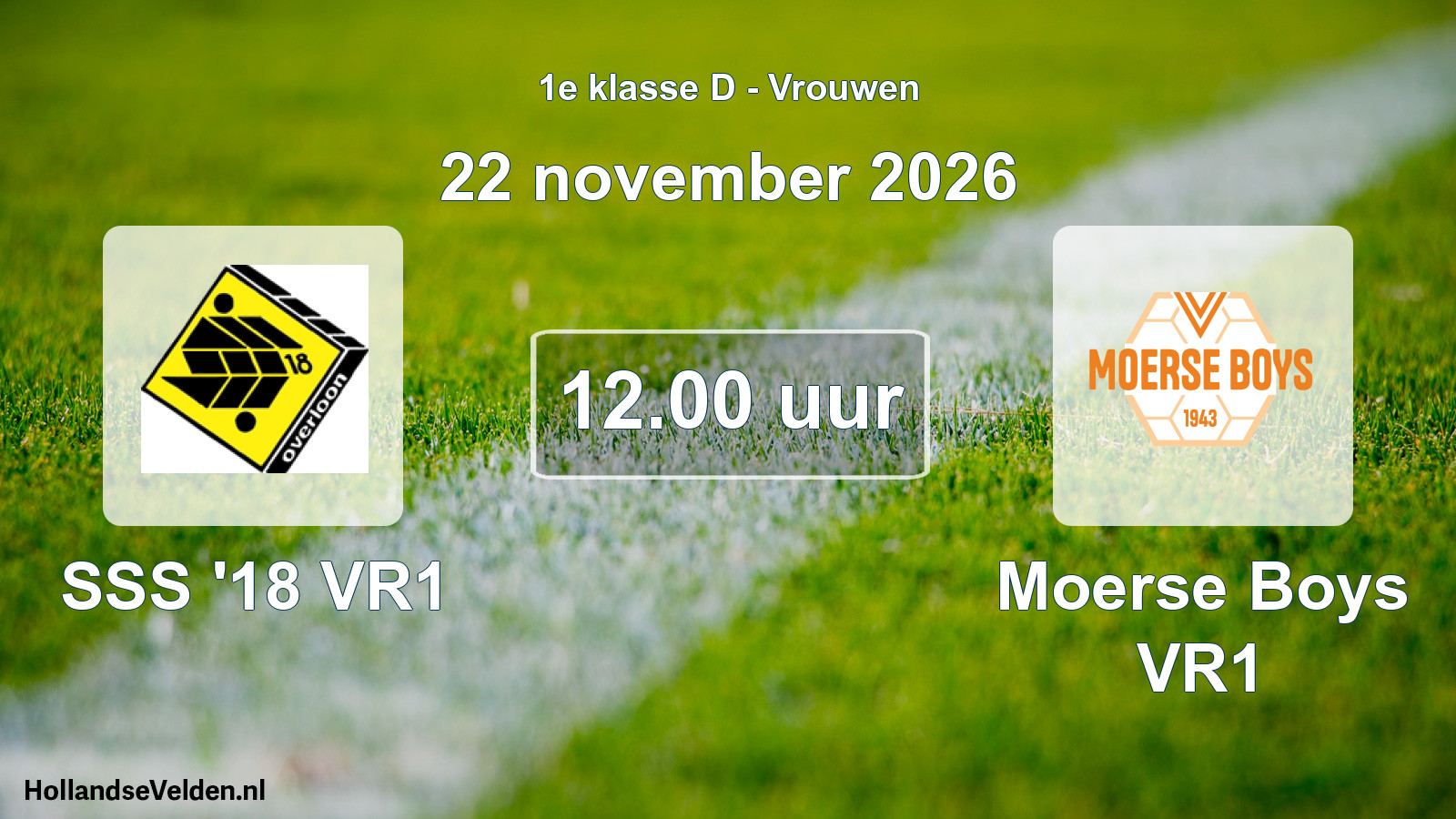 Geplande wedstrijd: SSS '18 VR1 - Moerse Boys VR1 (22 november 2026)